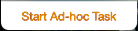 appAdHoc_start_adhoc_task_button.png