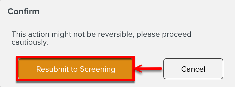 ResubmittoScreeningButton.png